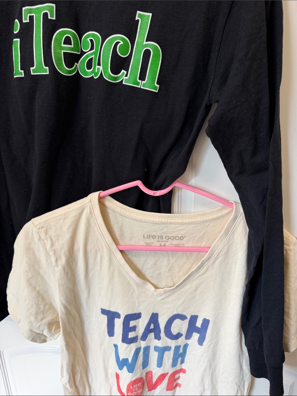 Teacher Shirts (2) . Life is Good (Med) & iTeach black long sleeve (small)